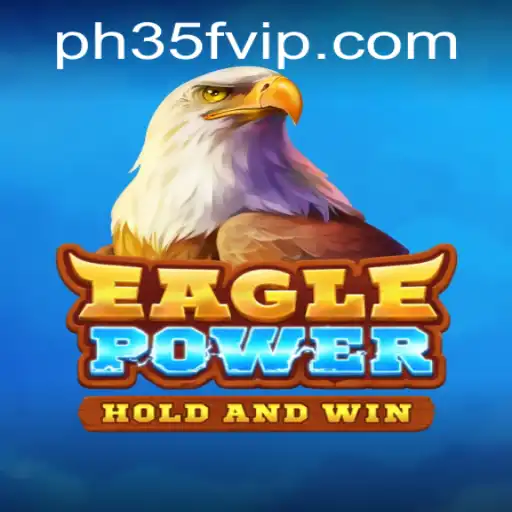 Exploring the Intriguing World of EaglePower: Enter the Realm with Ph35f